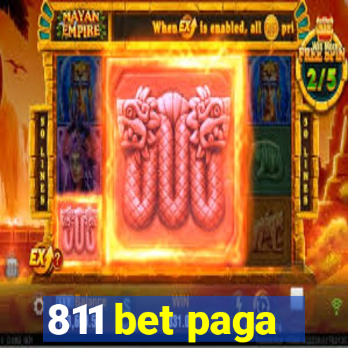 811 bet paga